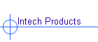 Intech Products